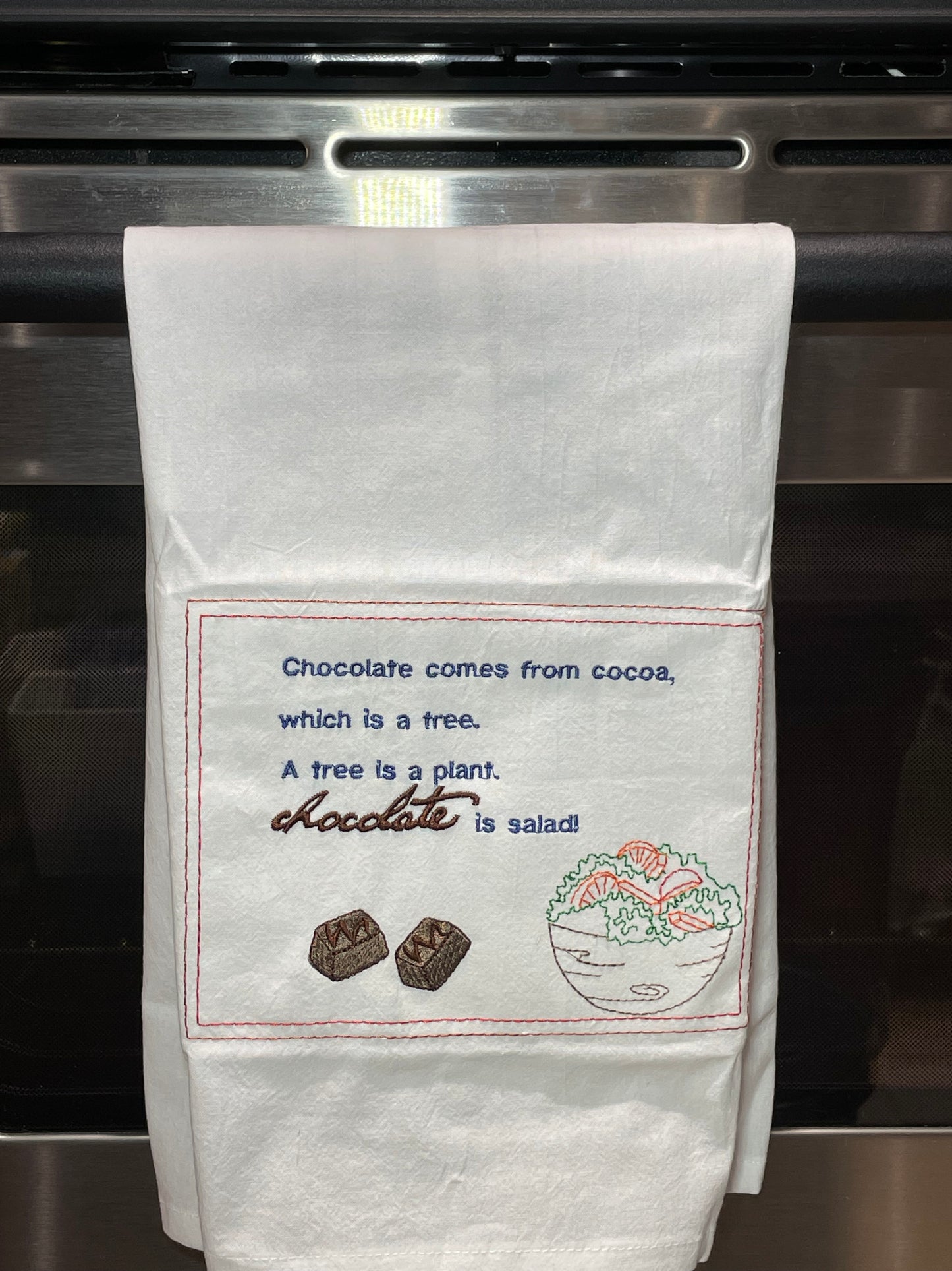 Flour Sack Towel - Chocolate is salad