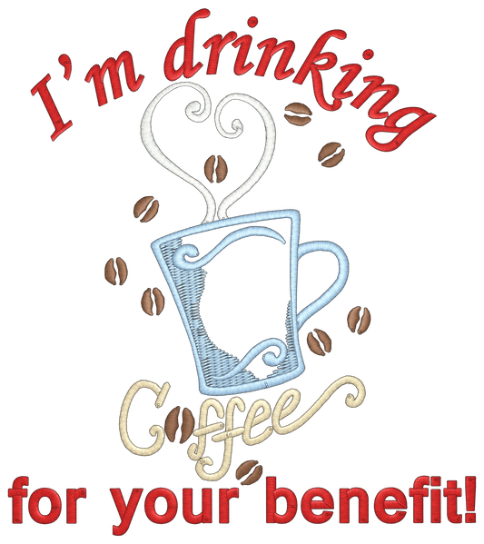 "Drinking Coffee for Your Benefit" Flour Sack Towel